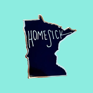 Homesick Minnesota Hard Enamel Pin